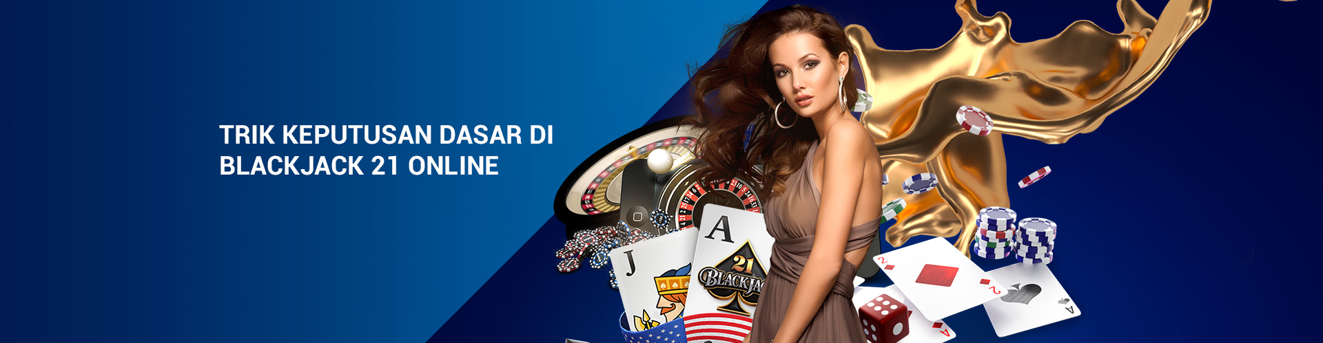 Dasar di Blackjack 21 Online